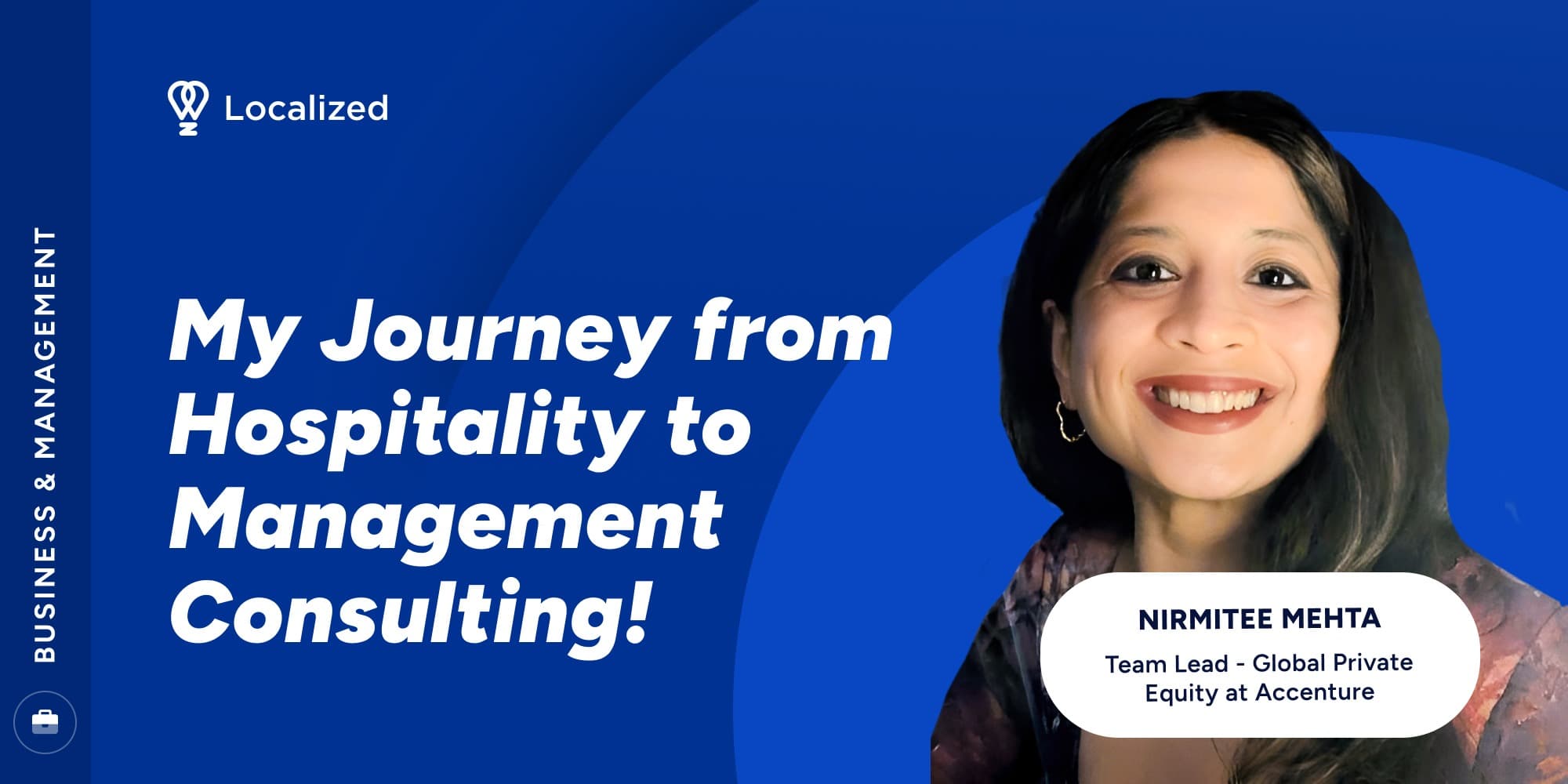 My Journey from Hospitality to Management Consulting!