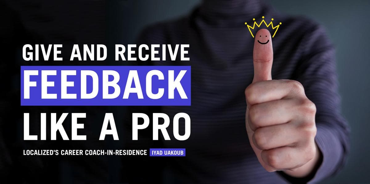 Give and Receive Feedback Like a Pro