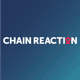 Chain Reaction