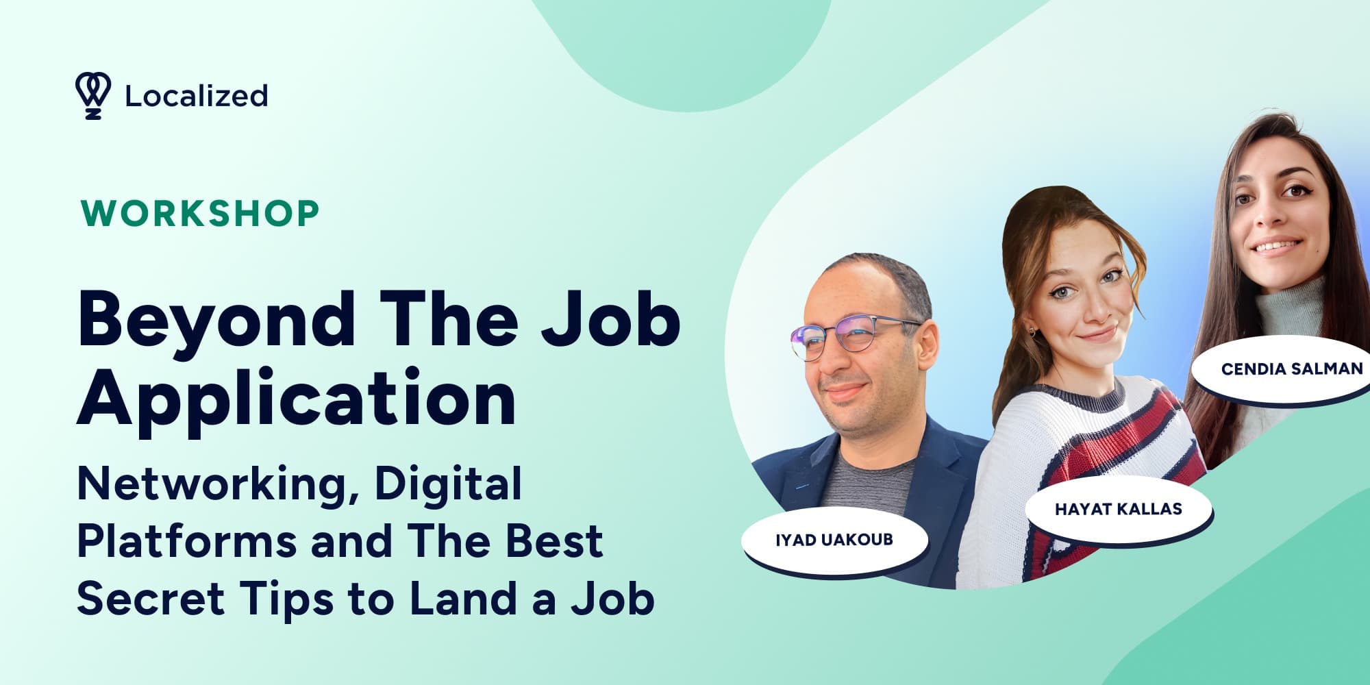 Workshop: Beyond the Job Application - Networking, Digital Platforms and The Best Secret Tips to Land a Job