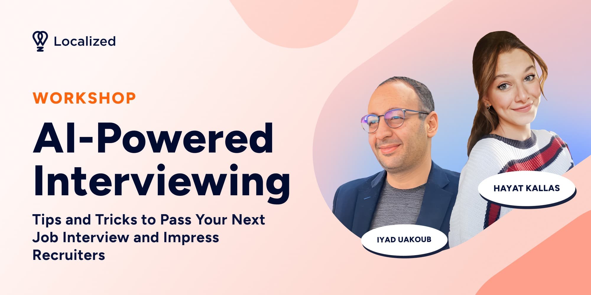 Workshop: Tips and Tricks to Pass Your Next Job Interview and Impress Recruiters