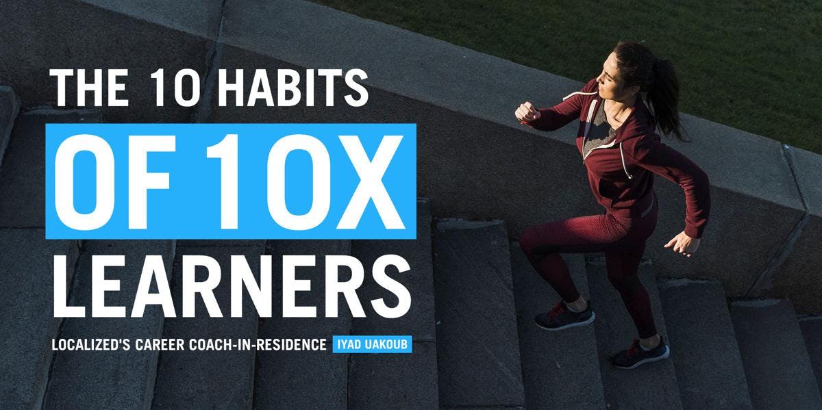 NEW: The 10 Habits of 10x Learners Workshop