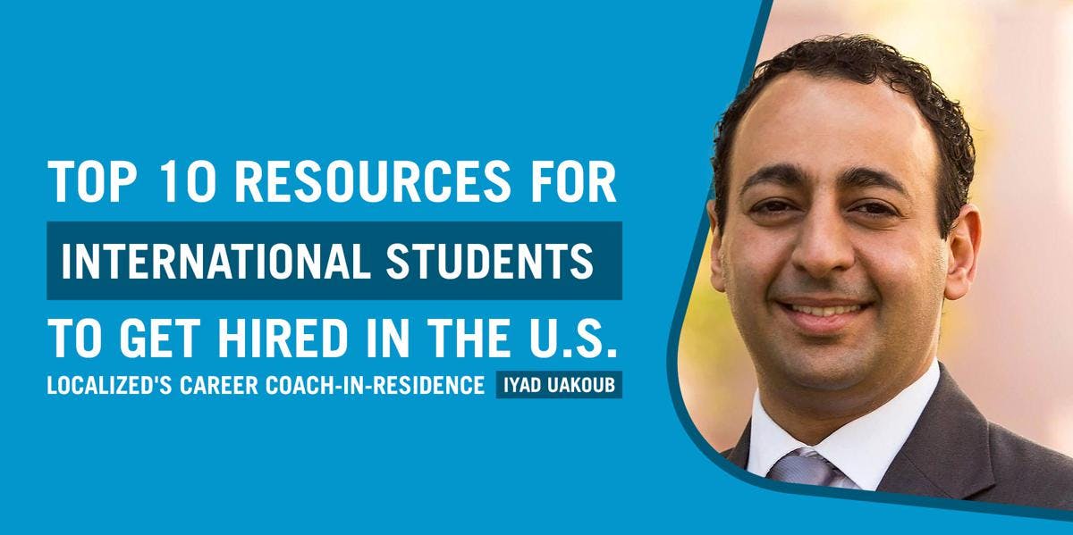 Top 10 Resources for International Students to Get Hired in the U.S.