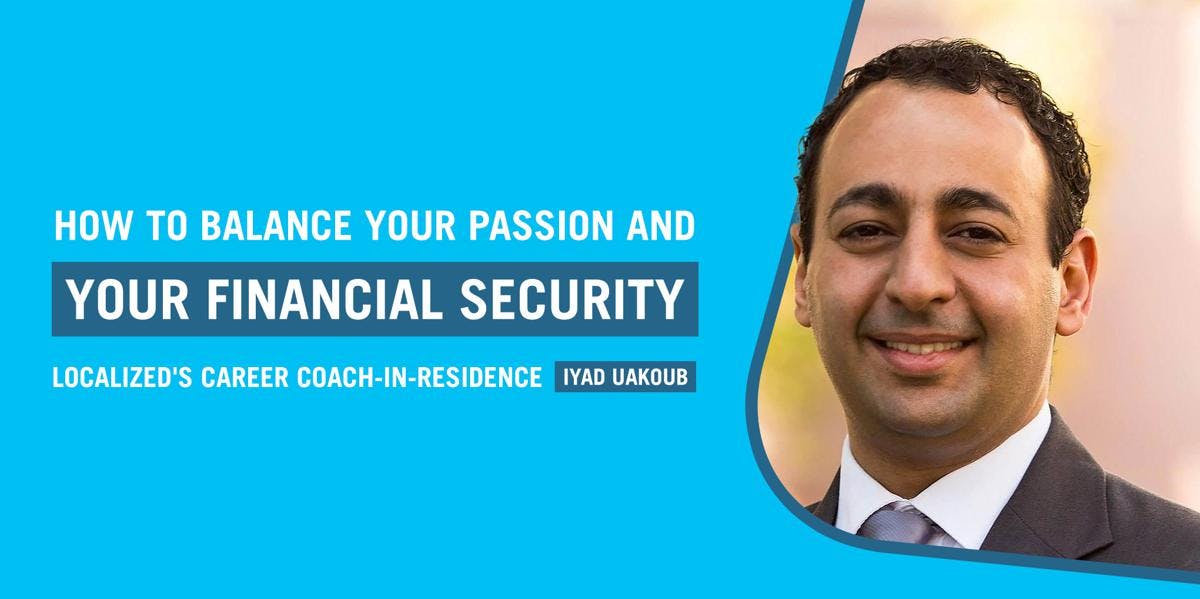 NEW: How to Balance Your Passion and Your Financial Security
