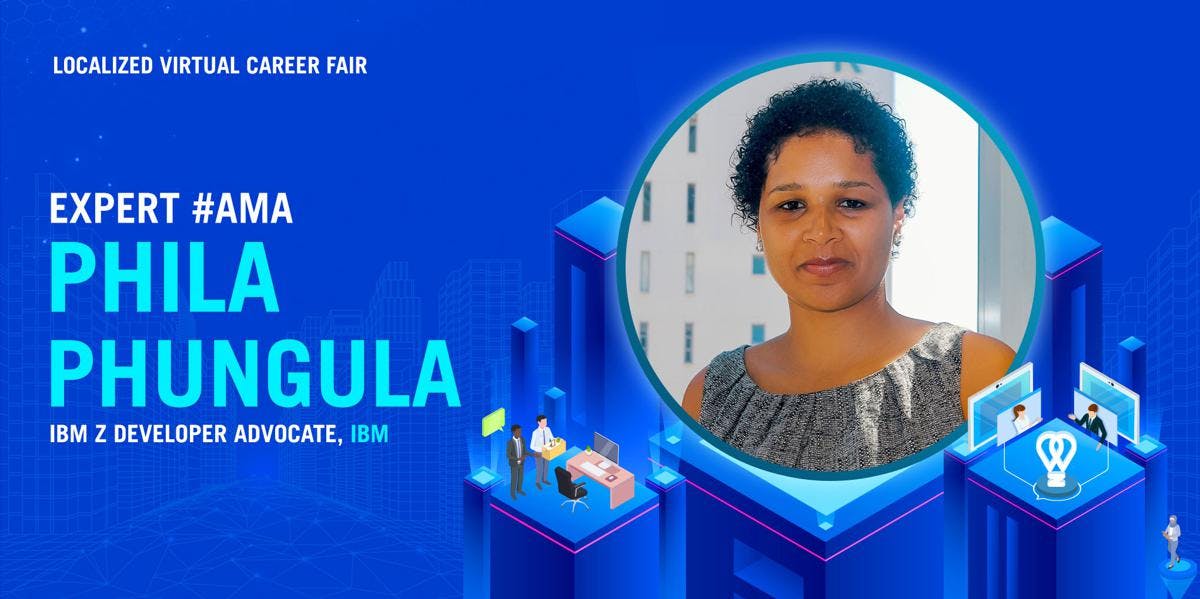 Virtual Career Fair AMA Session: Phila Phungula from IBM