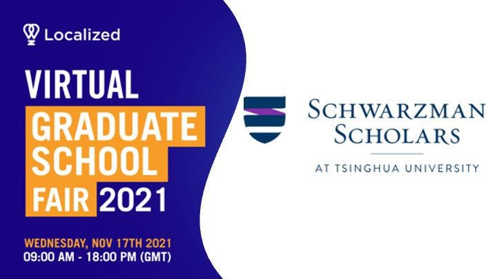 Schwarzman Scholars Program at Tsinghua University - Localized Graduate School Fair Event