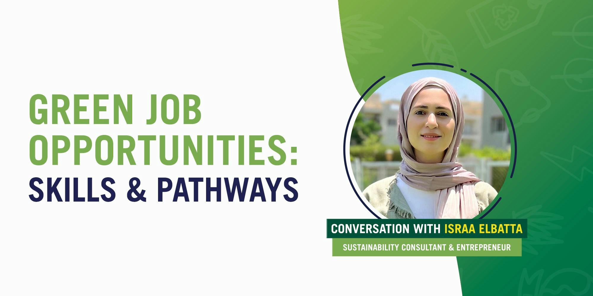 Green Job Opportunities: Skills and Pathways