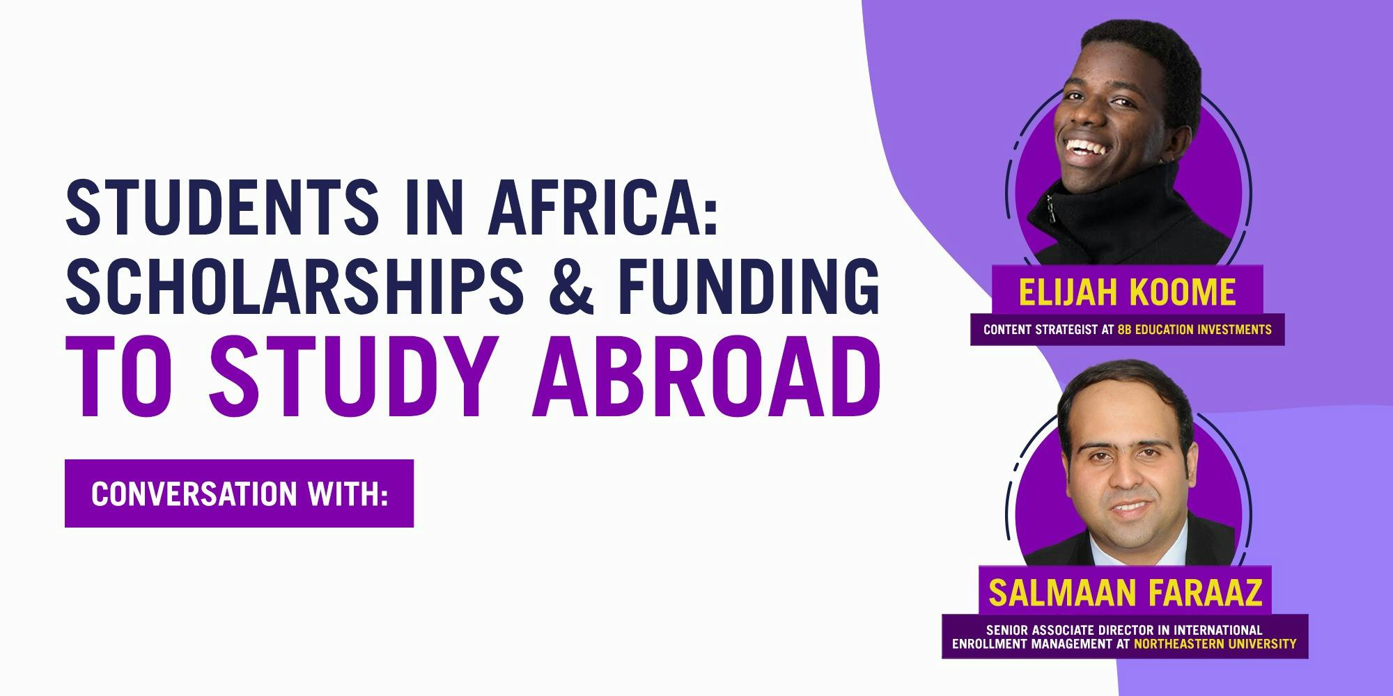 Students in Africa: Scholarships & Funding to Study Abroad 