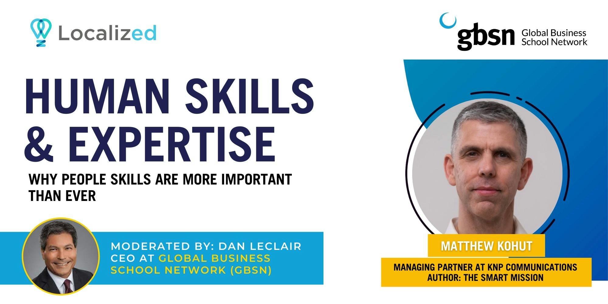 Why People Skills are More Important than Ever with Matt Kohut and Dan LeClair