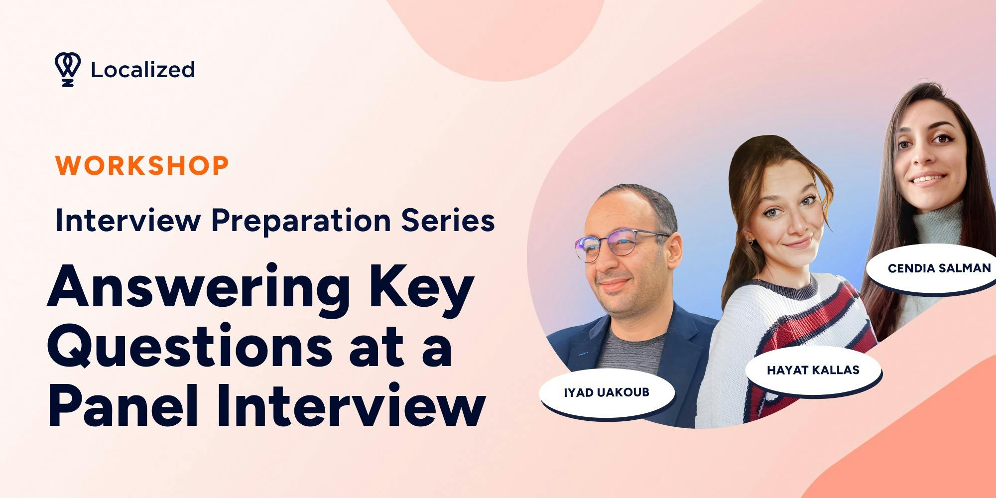 Workshop - Interview Preparation Series: How to Answer Key Questions at a Panel Interview for Global Companies