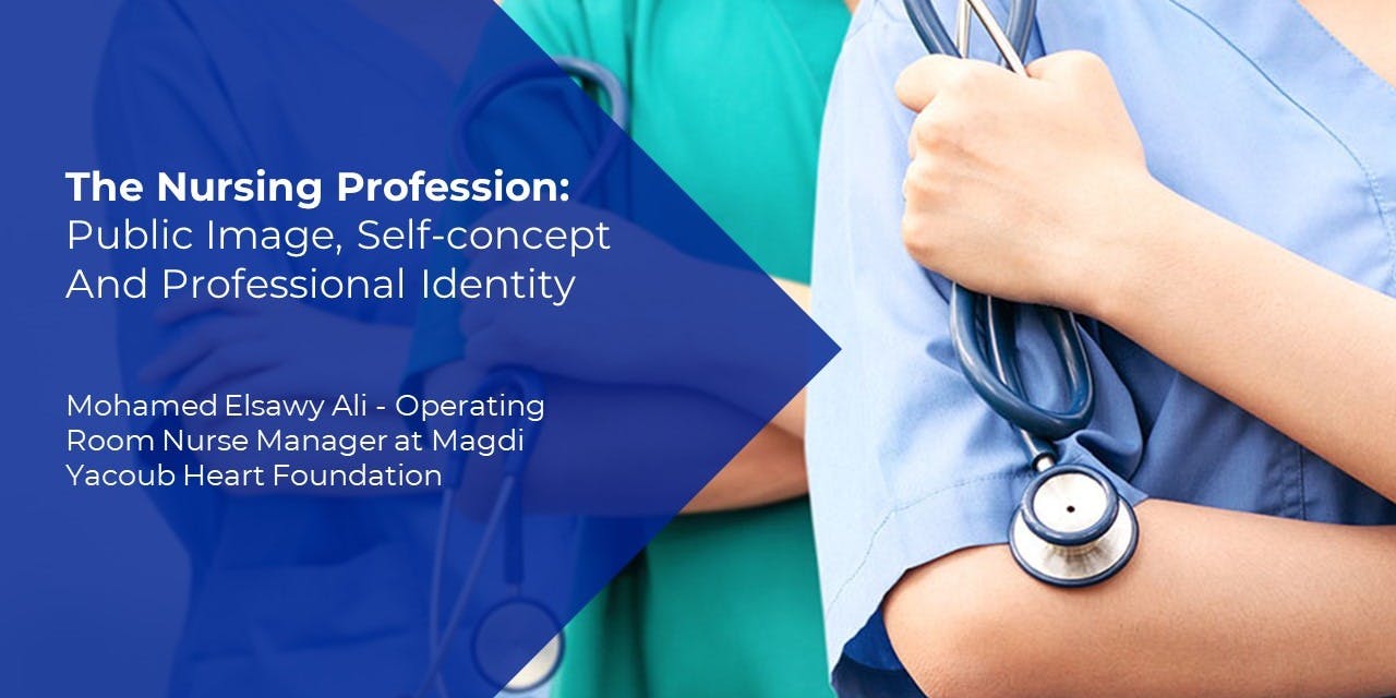 The Nursing Profession: Public Image, Self-concept And Professional Identity